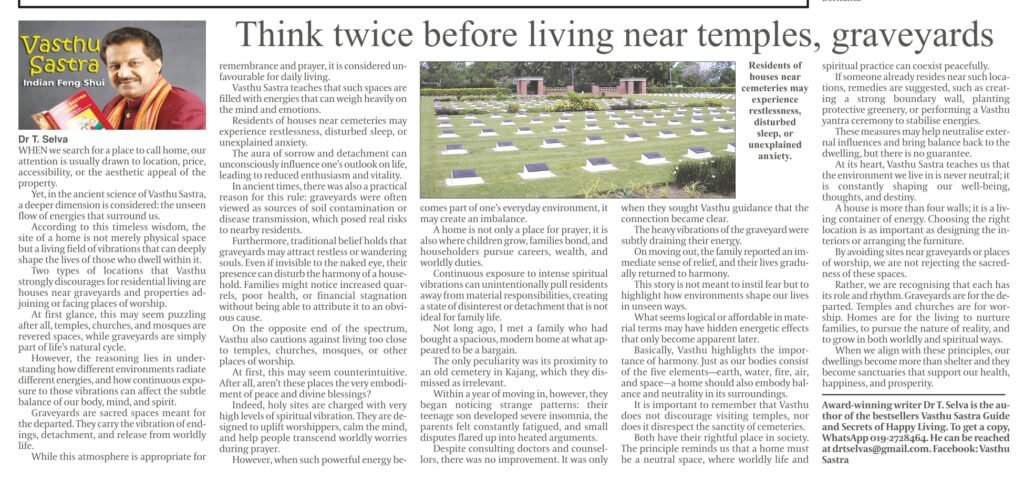Living near temples and graveyards